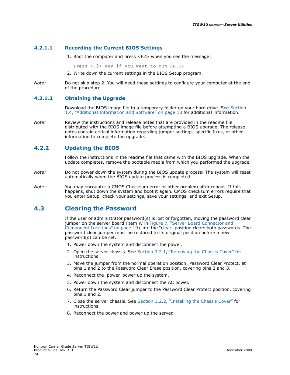 1 recording the current bios settings, 2 obtaining the upgrade, 2 updating the bios | 3 clearing the password, Recording the current bios settings, Obtaining the upgrade, Updating the bios, Clearing the password | Kontron TIGW1U Carrier Grade Server User Manual | Page 74 / 104