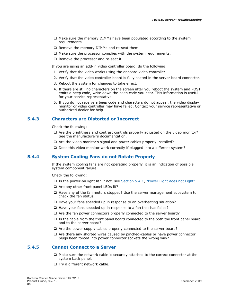 3 characters are distorted or incorrect, 4 system cooling fans do not rotate properly, 5 cannot connect to a server | Characters are distorted or incorrect, System cooling fans do not rotate properly, Cannot connect to a server | Kontron TIGW1U Carrier Grade Server User Manual | Page 80 / 104