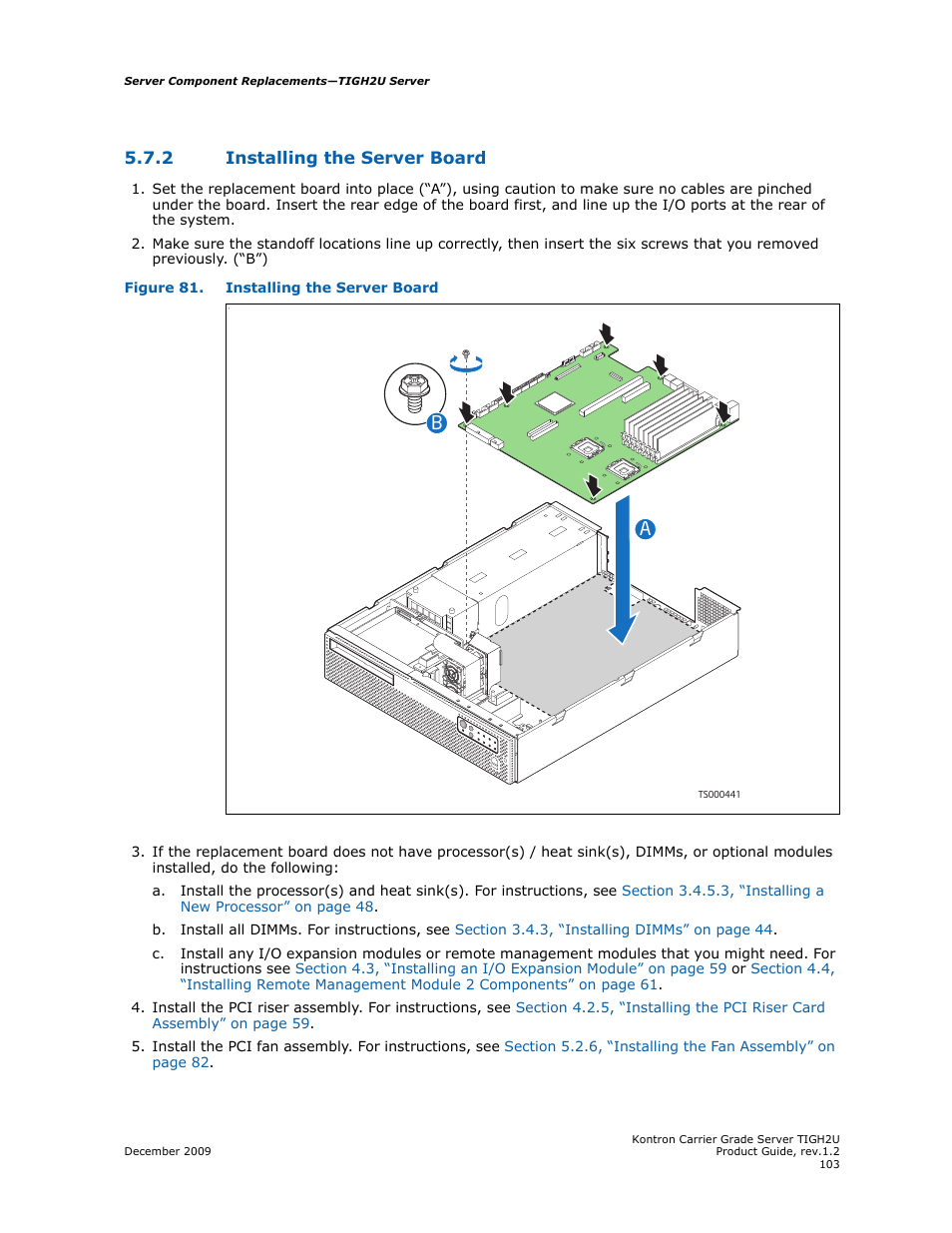 2 installing the server board, Installing the server board | Kontron TIGH2U Carrier Grade Server User Manual | Page 103 / 132