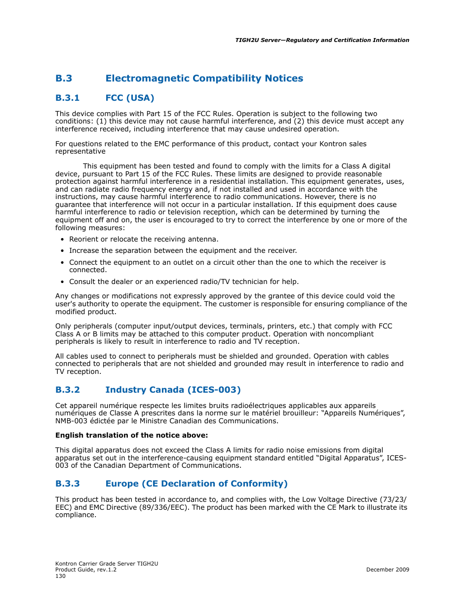 B.3 electromagnetic compatibility notices, B.3.1 fcc (usa), B.3.2 industry canada (ices-003) | B.3.3 europe (ce declaration of conformity) | Kontron TIGH2U Carrier Grade Server User Manual | Page 130 / 132