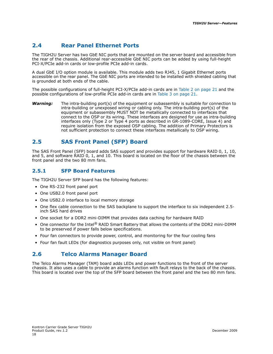 4 rear panel ethernet ports, 5 sas front panel (sfp) board, 1 sfp board features | 6 telco alarms manager board, Rear panel ethernet ports, Sas front panel (sfp) board 2.5.1, Sfp board features, Telco alarms manager board | Kontron TIGH2U Carrier Grade Server User Manual | Page 18 / 132
