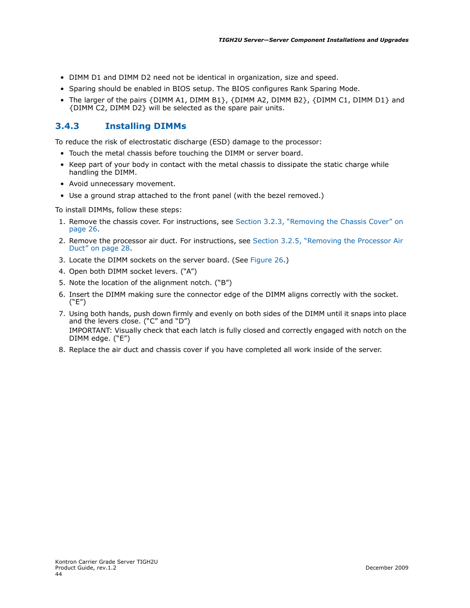3 installing dimms, Installing dimms | Kontron TIGH2U Carrier Grade Server User Manual | Page 44 / 132