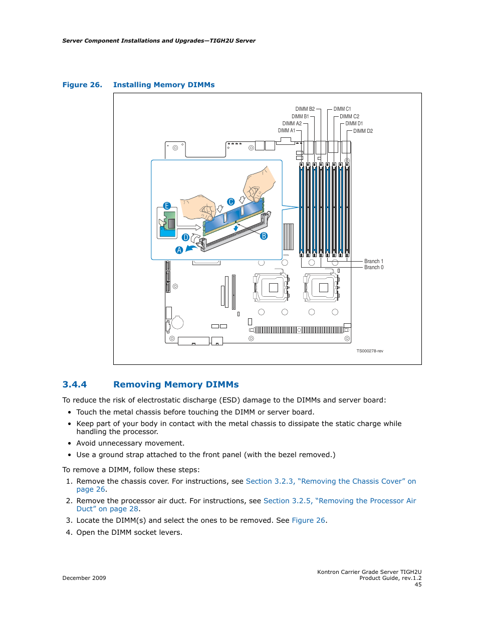 4 removing memory dimms, Removing memory dimms, Figure 26 | Kontron TIGH2U Carrier Grade Server User Manual | Page 45 / 132