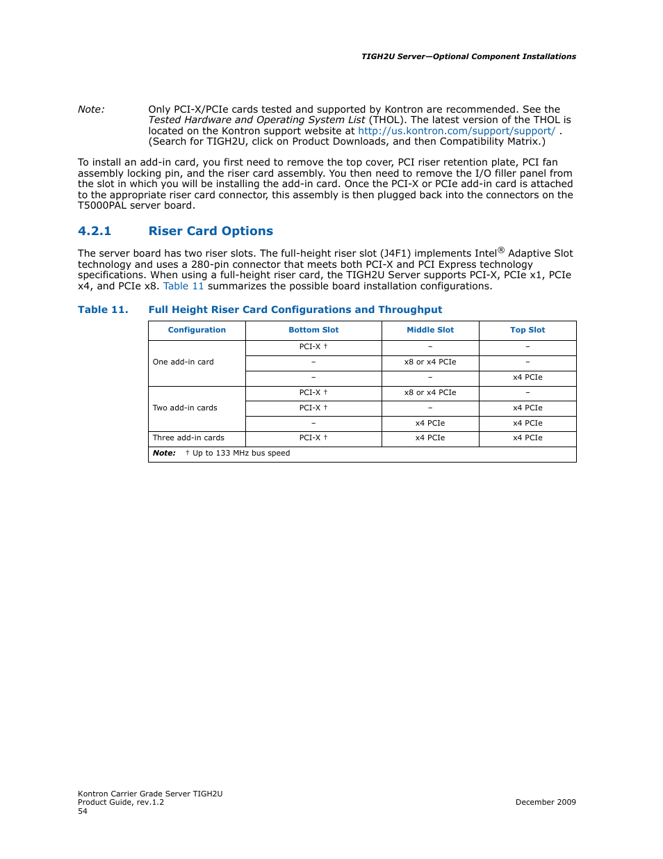 1 riser card options, Riser card options | Kontron TIGH2U Carrier Grade Server User Manual | Page 54 / 132