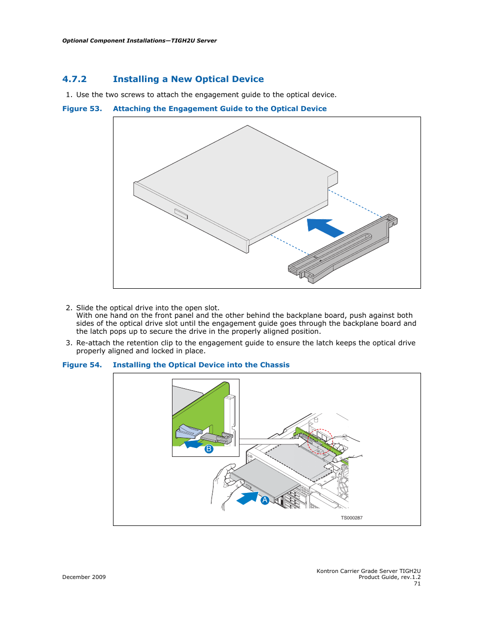 2 installing a new optical device, Installing a new optical device | Kontron TIGH2U Carrier Grade Server User Manual | Page 71 / 132