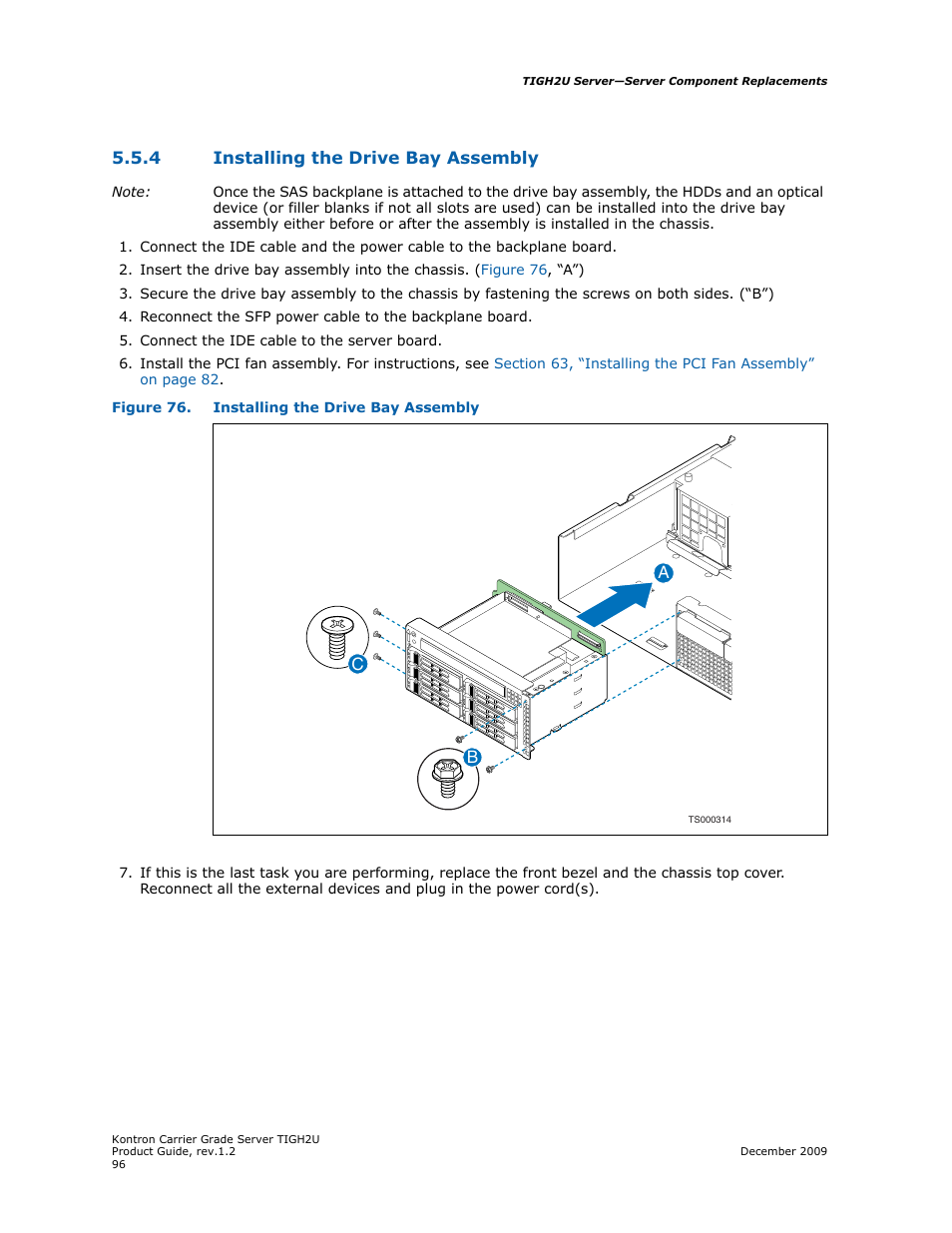 4 installing the drive bay assembly, Installing the drive bay assembly | Kontron TIGH2U Carrier Grade Server User Manual | Page 96 / 132
