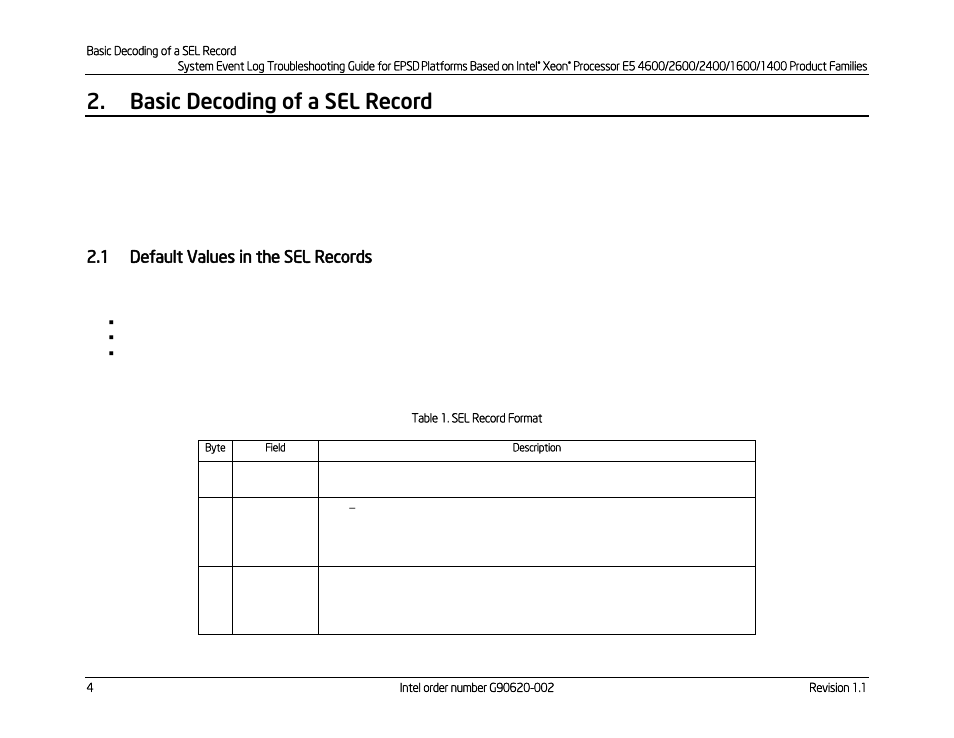 Basic decoding of a sel record, 1 default values in the sel records, Default values in the sel records | Table 1. sel record format | Kontron S4600 SEL Troubleshooting User Manual | Page 14 / 141