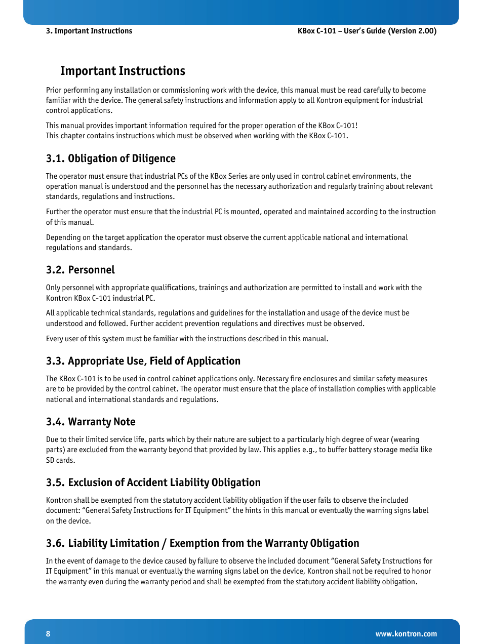 Important instructions, Obligation of diligence, Personnel | Appropriate use, field of application, Warranty note, Exclusion of accident liability obligation | Kontron KBox C-101 User Manual | Page 10 / 71