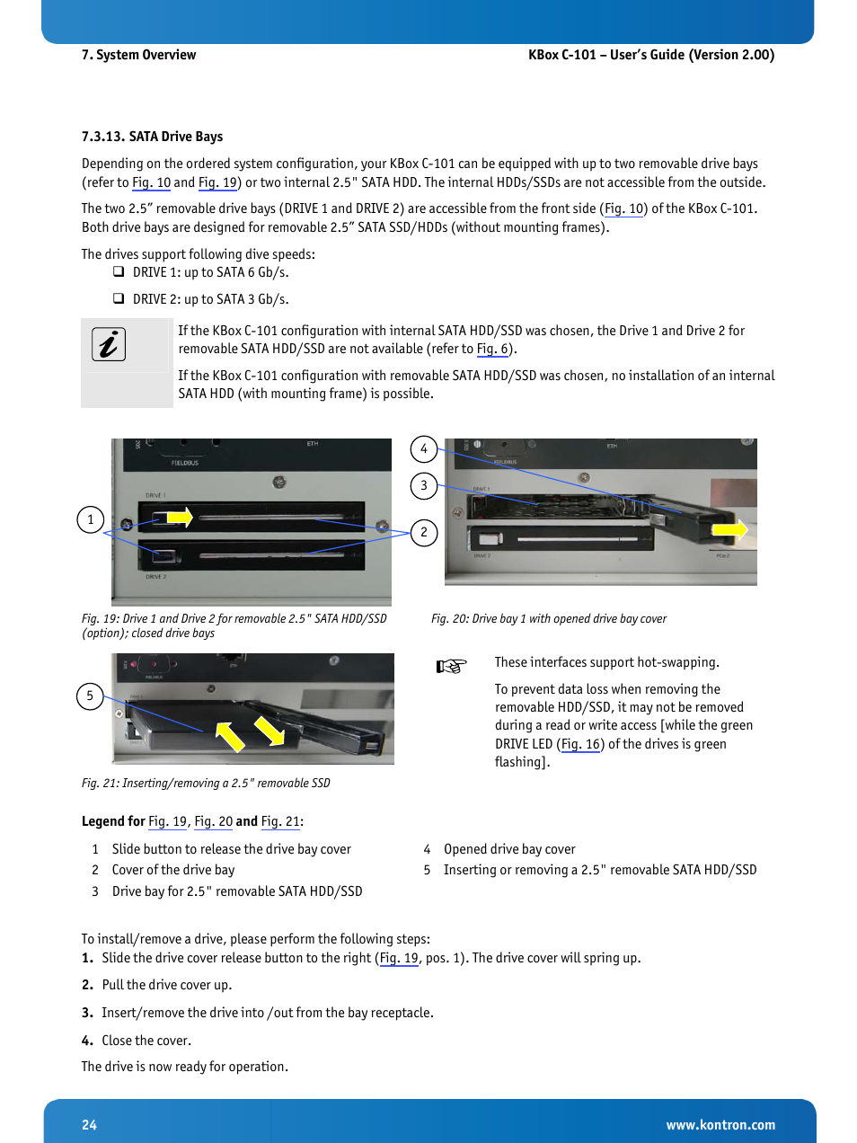 Sata drive bays, Fig. 20: drive bay 1 with opened drive bay cover, Fig. 21: inserting/removing a 2.5" removable ssd | Kontron KBox C-101 User Manual | Page 26 / 71