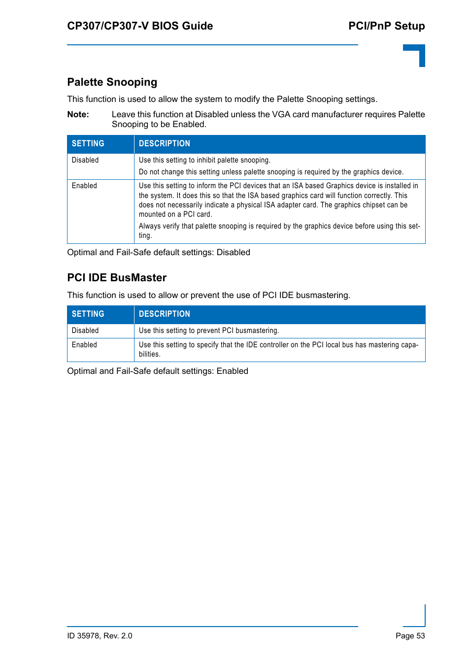 Palette snooping, Pci ide busmaster, Palette snooping pci ide busmaster | Kontron CP307-V BIOS User Manual | Page 63 / 126