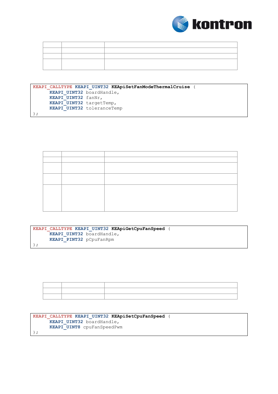 Keapisetfanmodethermalcruise, Keapigetcpufanspeed, Keapisetcpufanspeed | 6 keapisetfanmodethermalcruise, 7 keapigetcpufanspeed, 8 keapisetcpufanspeed | Kontron KEAPI User Manual | Page 22 / 37