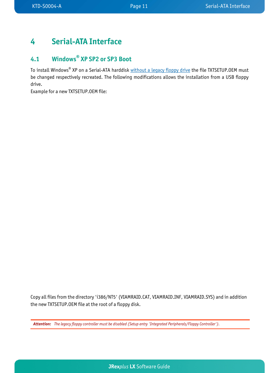 4serial-ata interface, 1 windows, Xp sp2 or sp3 boot | Jrex plus lx software guide | Kontron JRexplus-LX User Manual | Page 14 / 35