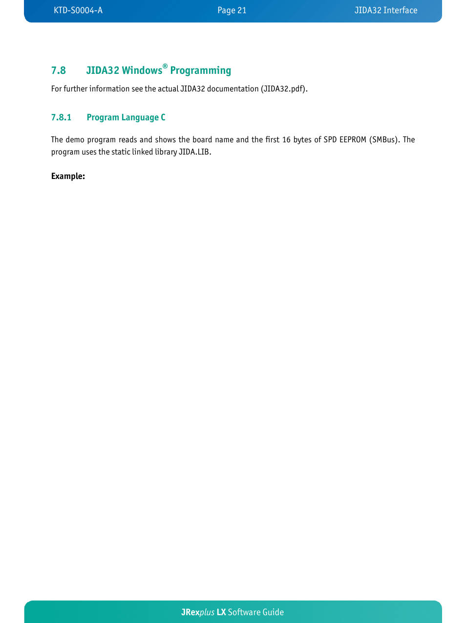 8 jida32 windows, Programming, Jrex plus lx software guide | 1 program language c, Example | Kontron JRexplus-LX User Manual | Page 24 / 35