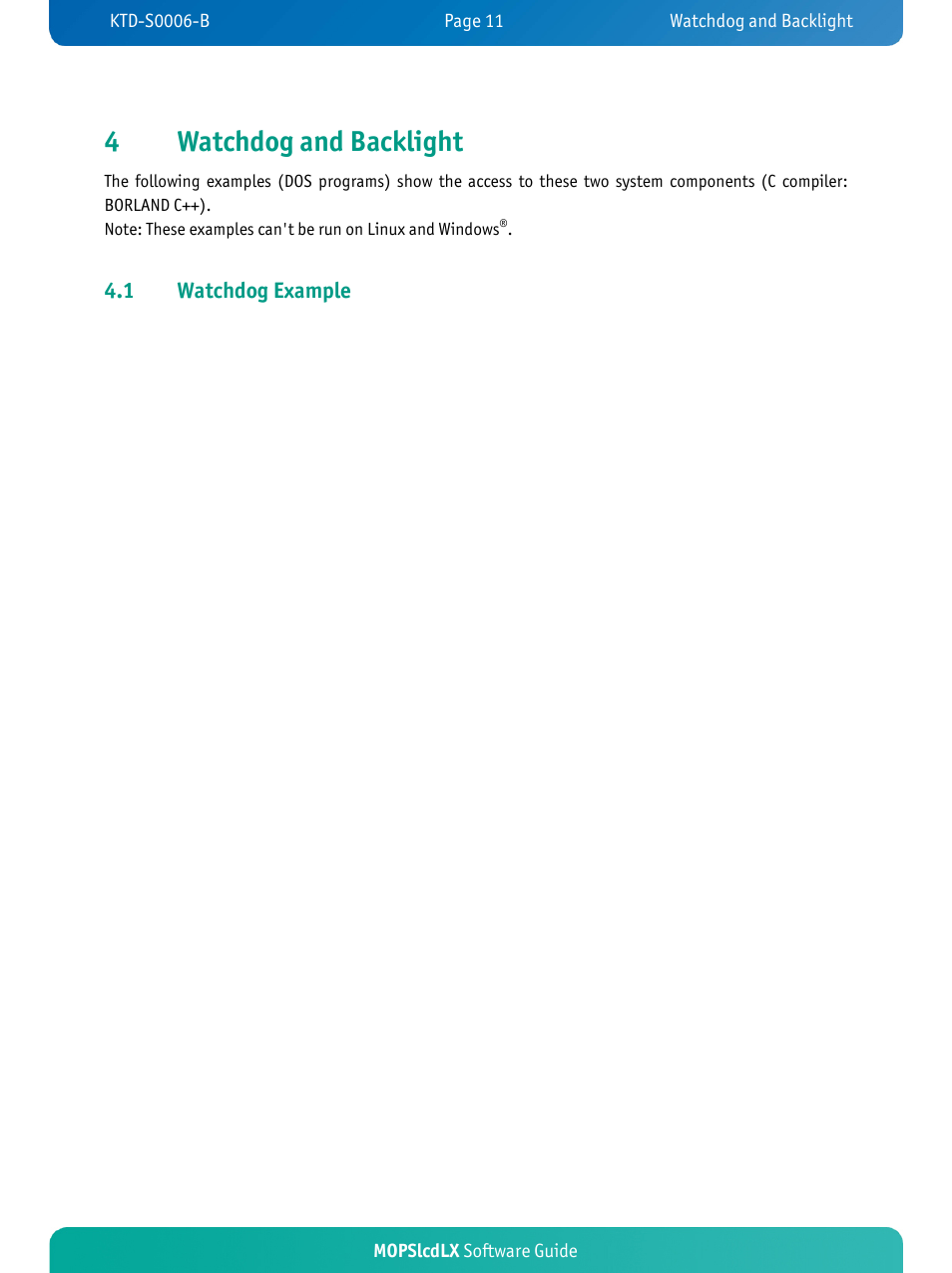 4watchdog and backlight, 1 watchdog example, Mopslcdlx software guide | Kontron MOPSlcdLX User Manual | Page 14 / 31