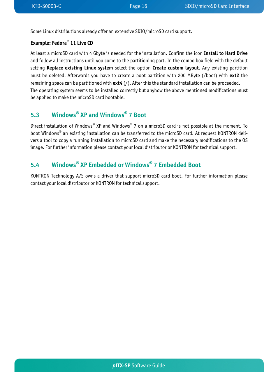 3 windows, Xp and windows, 7 boot | 4 windows, Xp embedded or windows, 7 embedded boot | Kontron pITX-SP User Manual | Page 20 / 59