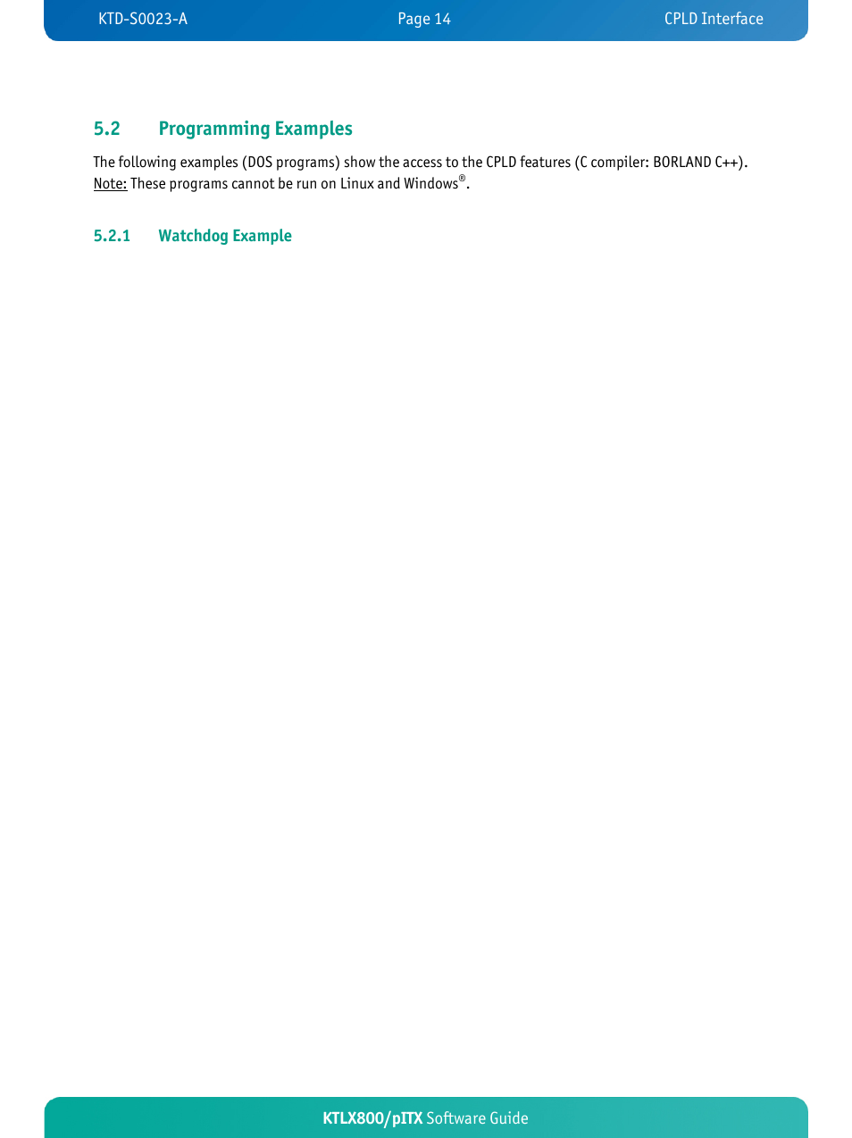 2 programming examples, Ktlx800/pitx software guide, 1 watchdog example | Kontron KTLX800-pITX User Manual | Page 17 / 37