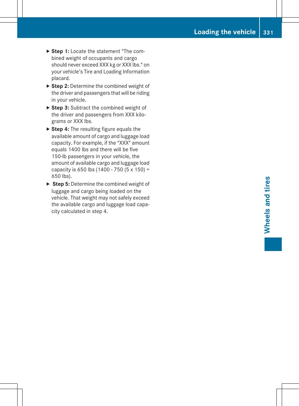 Wheels and tires, Loading the vehicle | Mercedes-Benz CLA-Class 2015 User Manual | Page 333 / 362