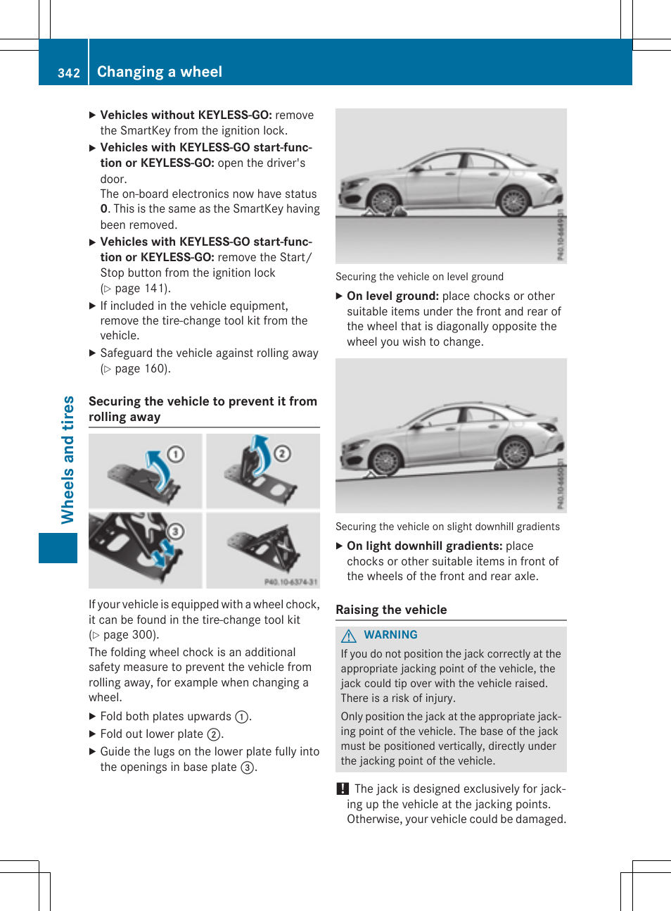 Whe el s and tire s, Changing a wheel | Mercedes-Benz CLA-Class 2015 User Manual | Page 344 / 362