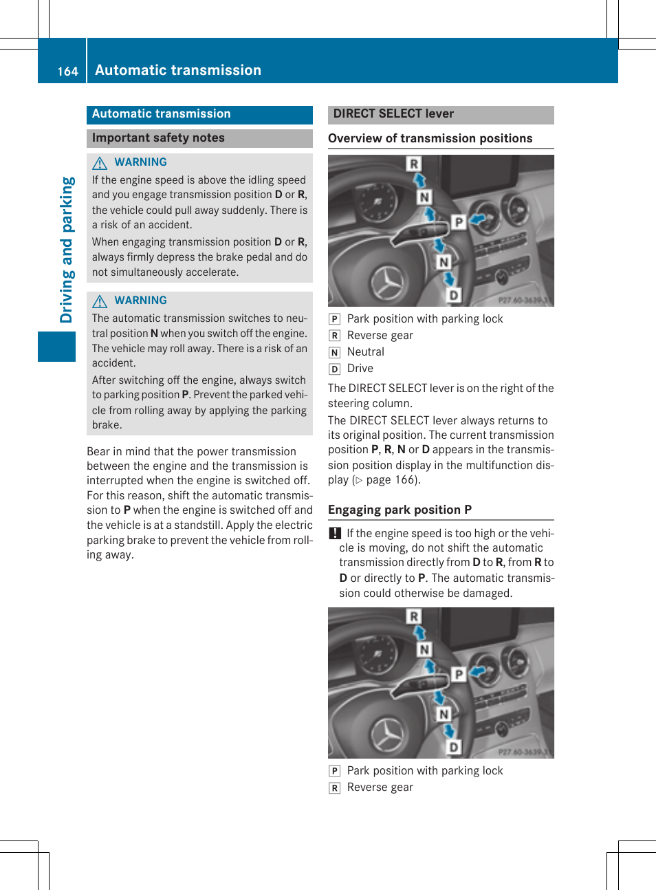 Dr ivi ng an d parki ng, Automatic transmission | Mercedes-Benz C-Sedan 2015 Owners Manual User Manual | Page 166 / 406