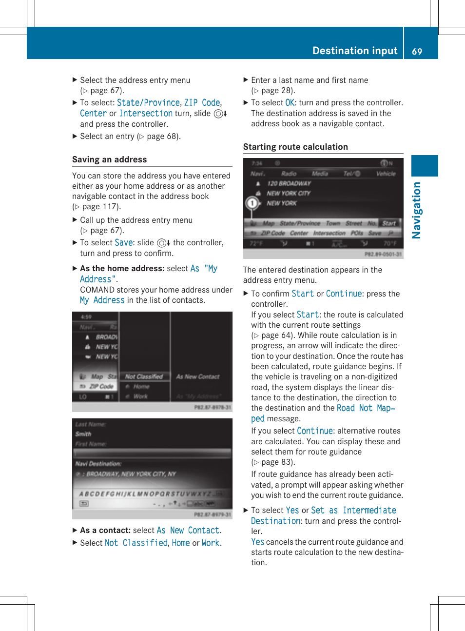 Navig atio n, Destination input | Mercedes-Benz C-Sedan 2015 COMAND Manual User Manual | Page 71 / 214