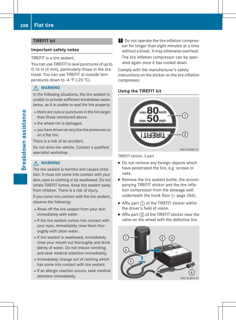 Break dow n ass is tanc e, Flat tire | Mercedes-Benz C-Coupe 2015 Owners Manual User Manual | Page 290 / 354