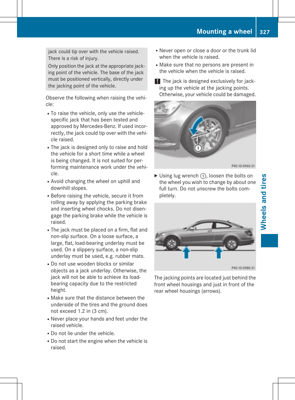 Wh eels an d tire s, Mounting a wheel | Mercedes-Benz C-Coupe 2015 Owners Manual User Manual | Page 329 / 354