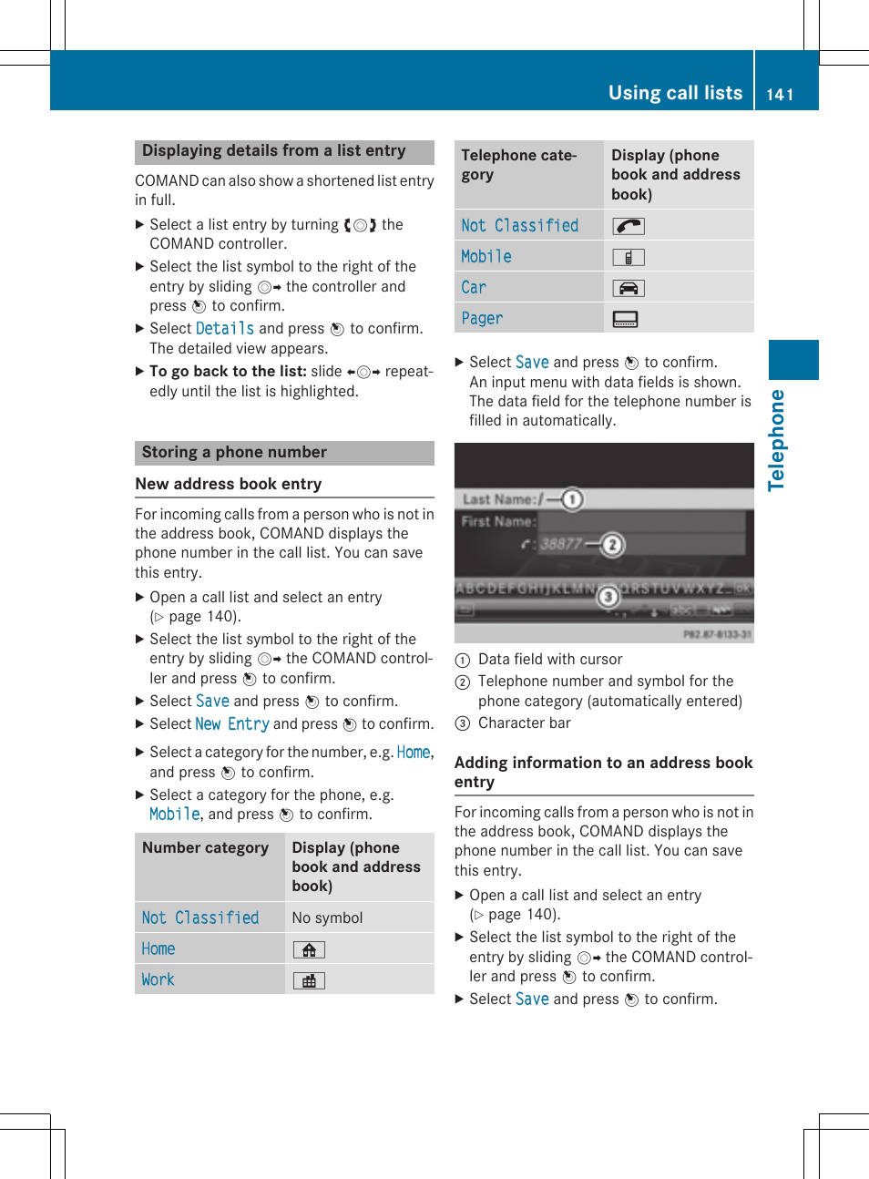 Te le pho ne, Using call lists | Mercedes-Benz CLA-Class 2014 COMAND Manual User Manual | Page 143 / 270