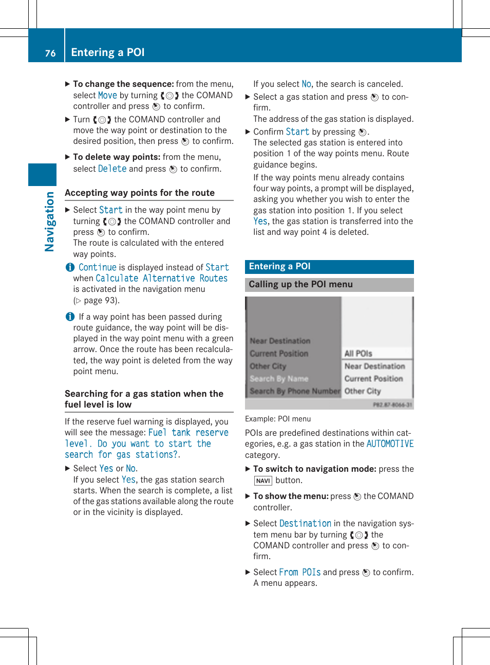Navi gati on, Entering a poi | Mercedes-Benz CLA-Class 2014 COMAND Manual User Manual | Page 78 / 270