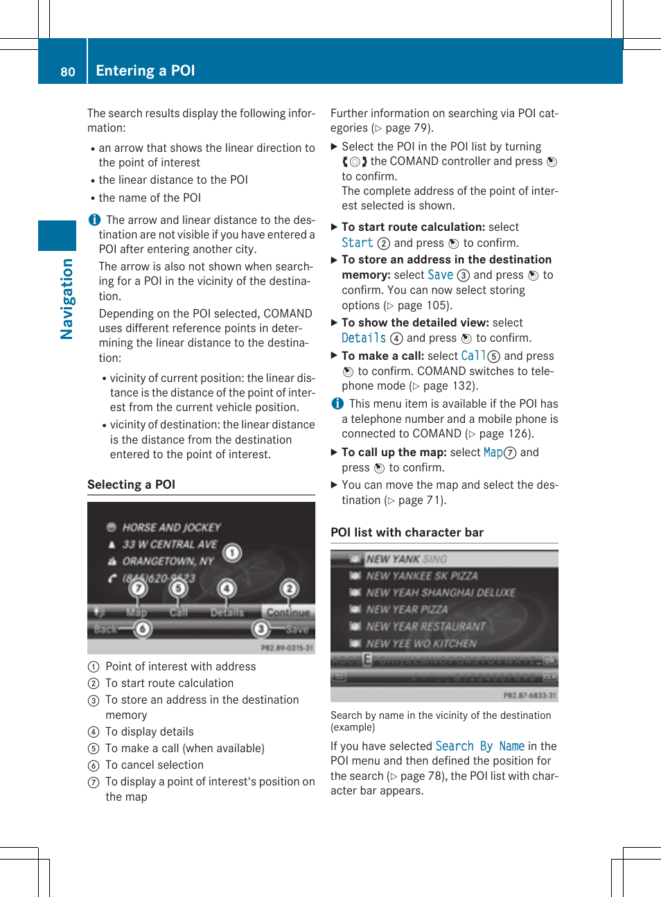 Navigation, Entering a poi | Mercedes-Benz CLA-Class 2014 COMAND Manual User Manual | Page 82 / 270