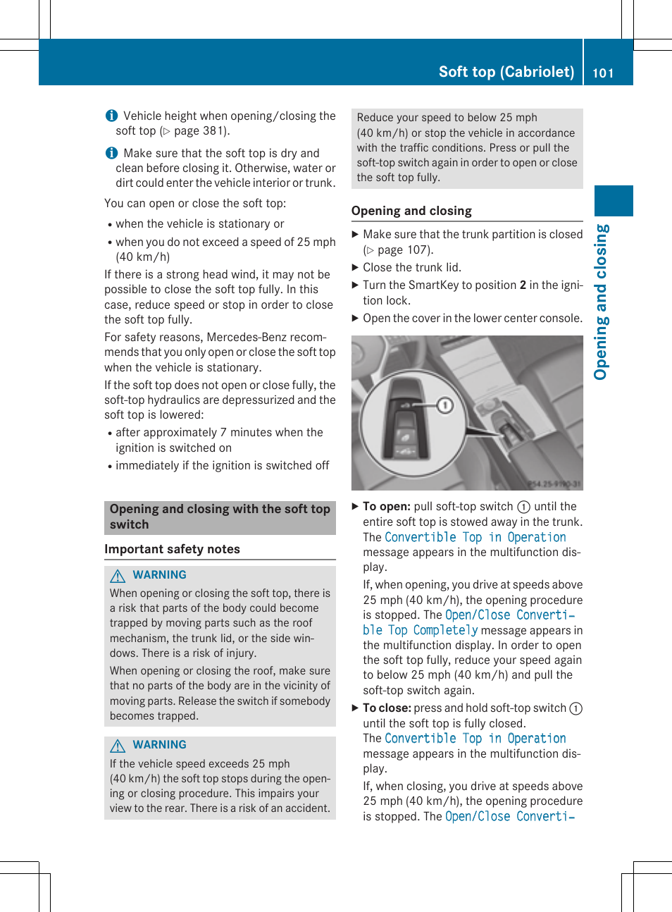 Opening and closing, Soft top (cabriolet) | Mercedes-Benz E-Cabriolet 2015 User Manual | Page 103 / 386