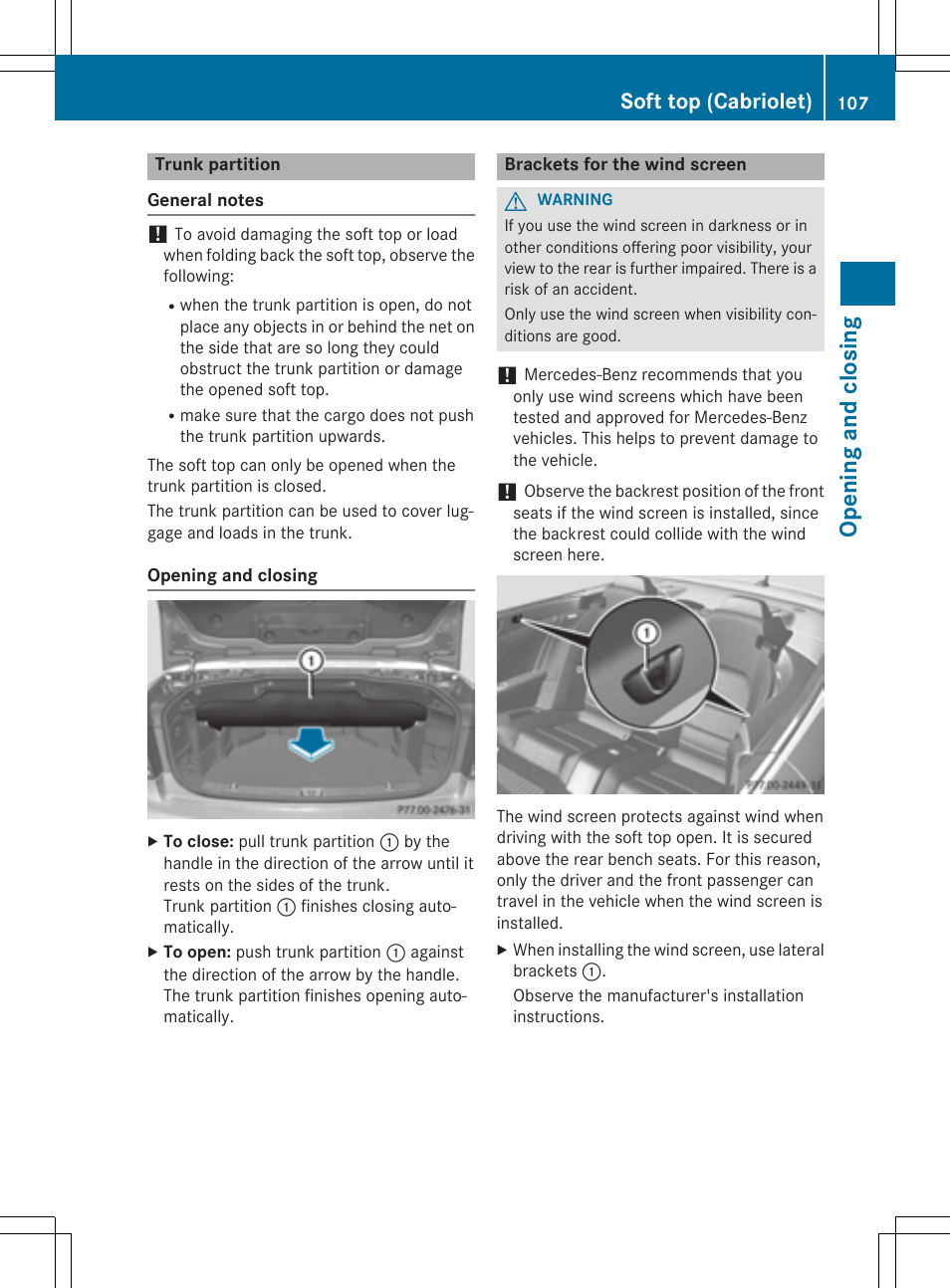 Ope ni ng and cl os in g, Soft top (cabriolet) | Mercedes-Benz E-Cabriolet 2015 User Manual | Page 109 / 386