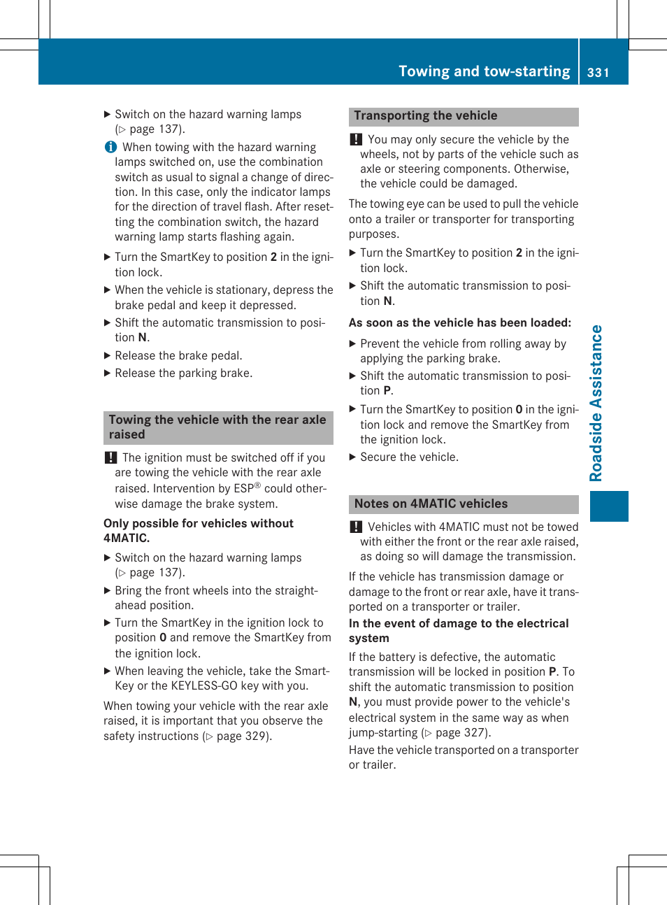 Roads ide as si stanc e, Towing and tow-starting | Mercedes-Benz E-Cabriolet 2015 User Manual | Page 333 / 386