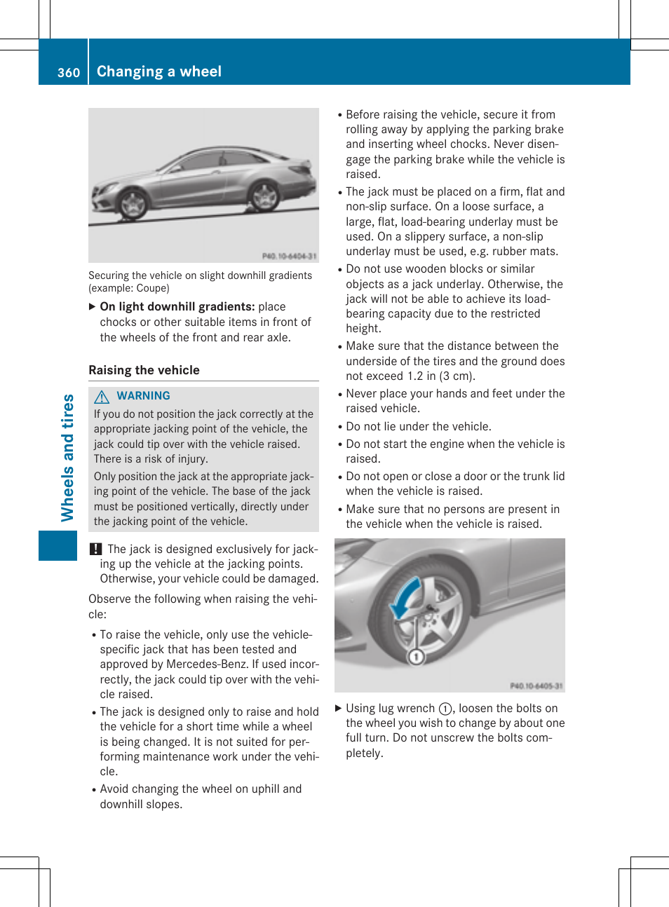 Whee ls and tires, Changing a wheel | Mercedes-Benz E-Cabriolet 2015 User Manual | Page 362 / 386