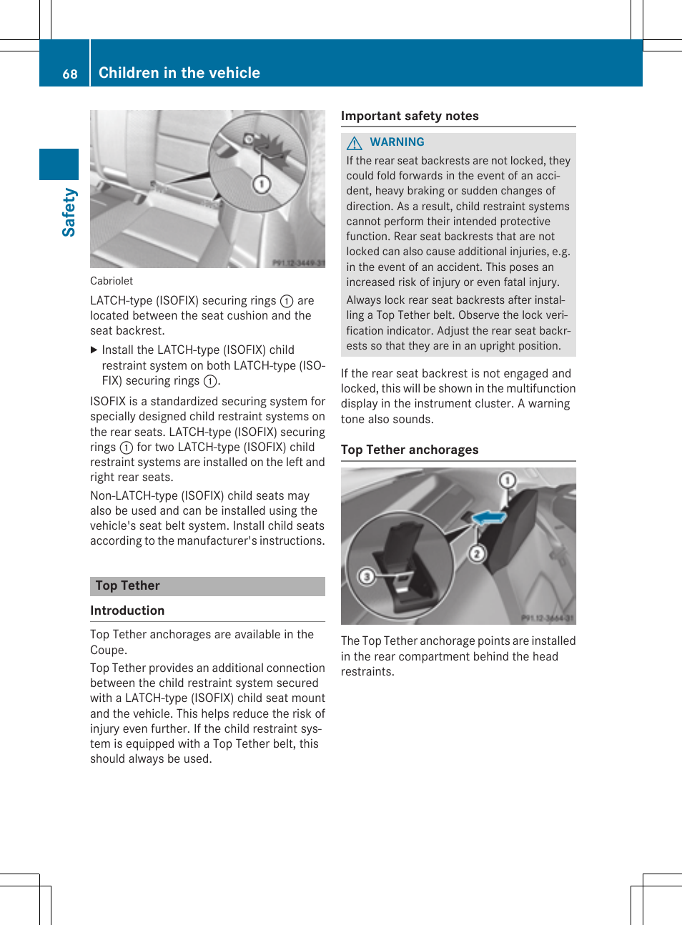 Saf ety, Children in the vehicle | Mercedes-Benz E-Cabriolet 2015 User Manual | Page 70 / 386