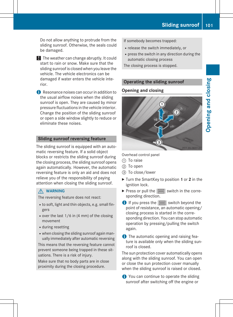 Ope ni ng and cl os in g, Sliding sunroof | Mercedes-Benz CLS-Class 2015 User Manual | Page 103 / 398