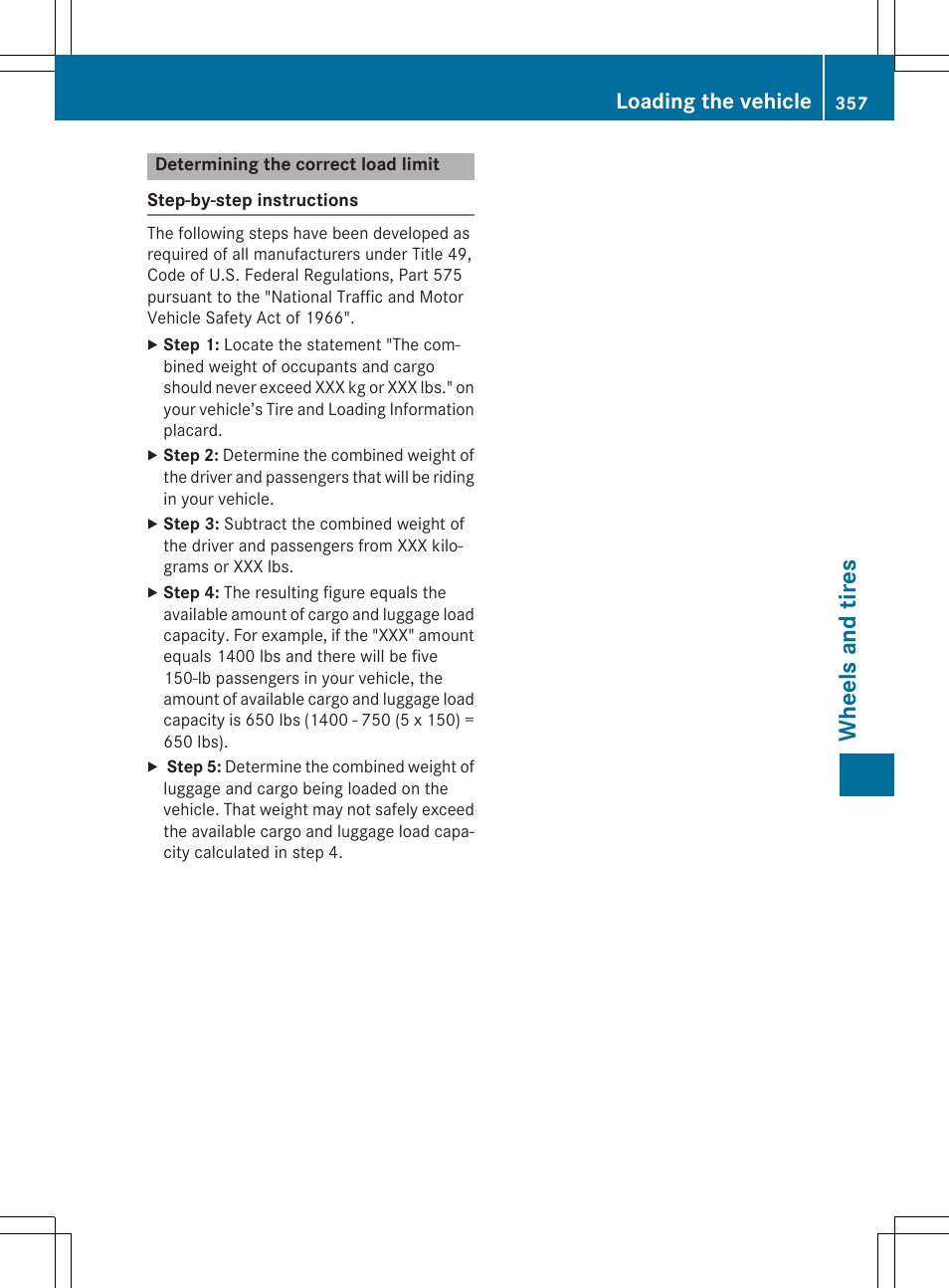 Wh eels an d tire s, Loading the vehicle | Mercedes-Benz CLS-Class 2015 User Manual | Page 359 / 398