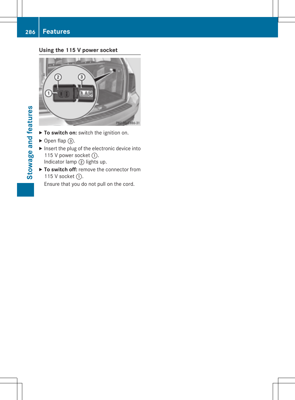 Stowage and feat ures, Features | Mercedes-Benz GLK-Class 2015 Owners Manual User Manual | Page 288 / 386