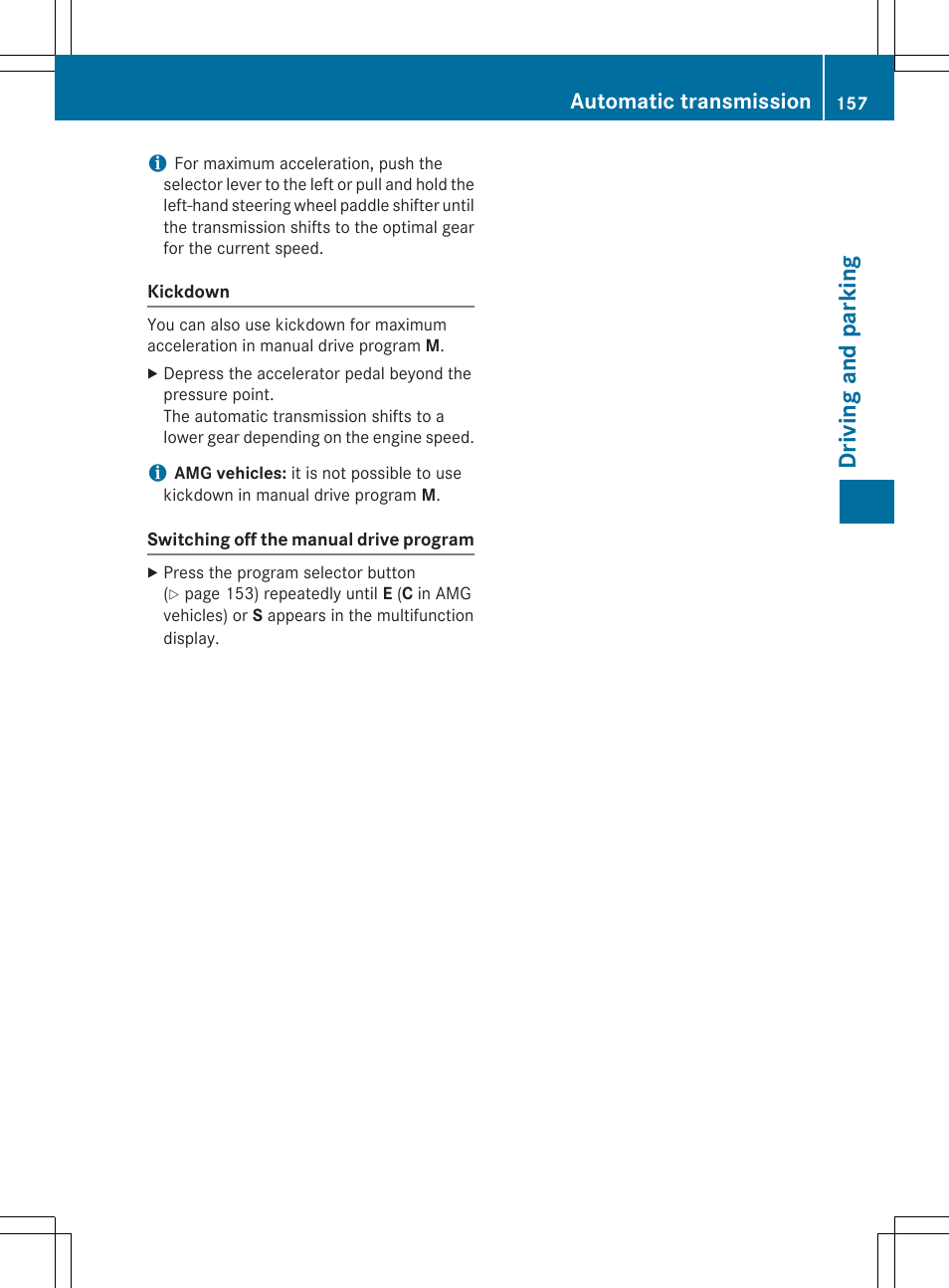 Dri vin g and parking, Automatic transmission | Mercedes-Benz SLK-Class 2015 Owners Manual User Manual | Page 159 / 358