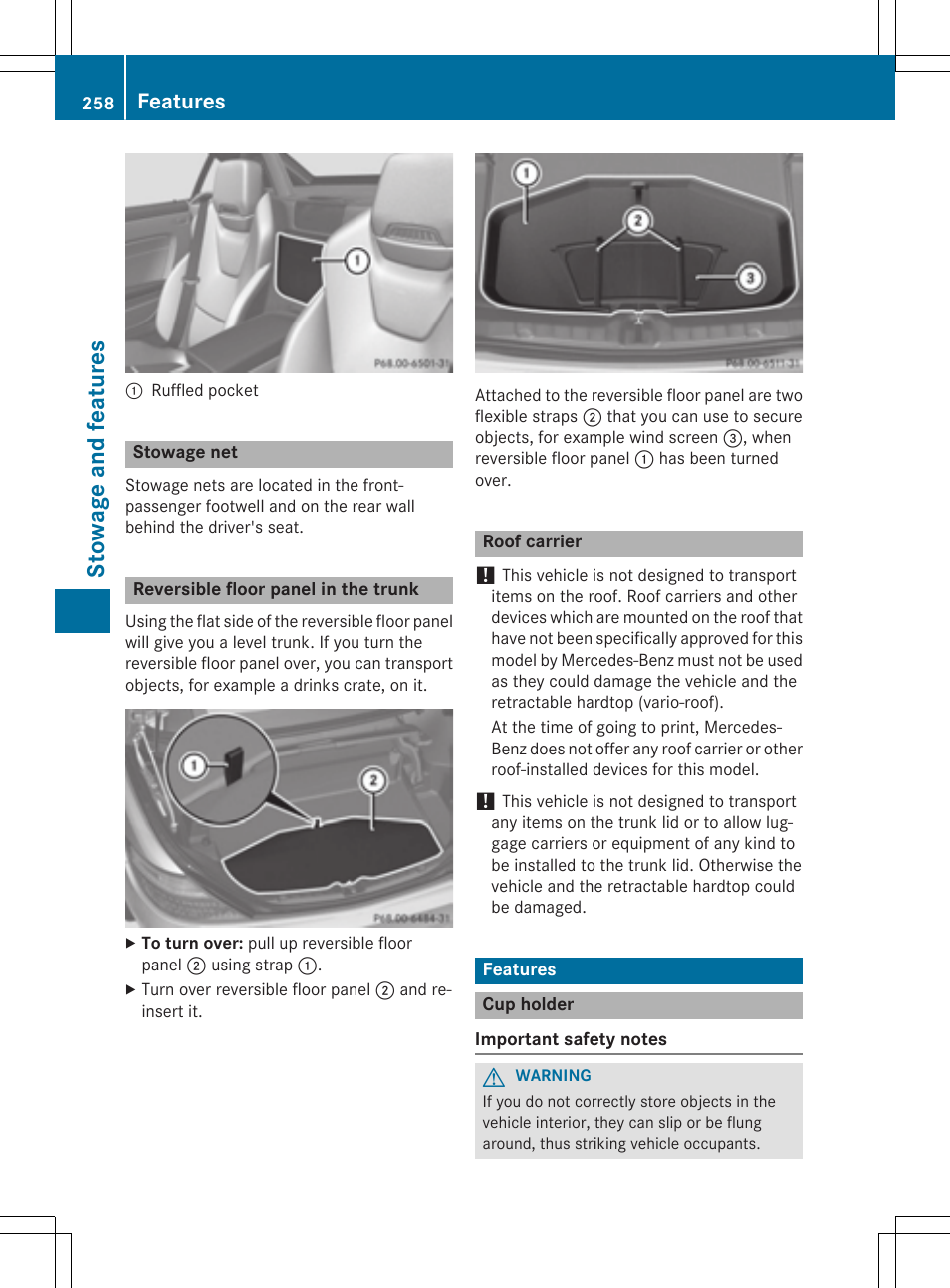 St owage and fea ture s, Features | Mercedes-Benz SLK-Class 2015 Owners Manual User Manual | Page 260 / 358