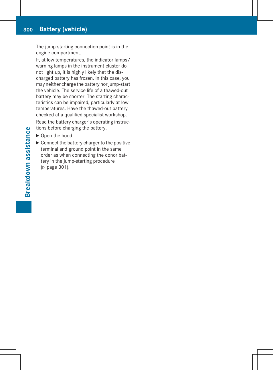 Breakdown assistance, Battery (vehicle) | Mercedes-Benz SLK-Class 2015 Owners Manual User Manual | Page 302 / 358
