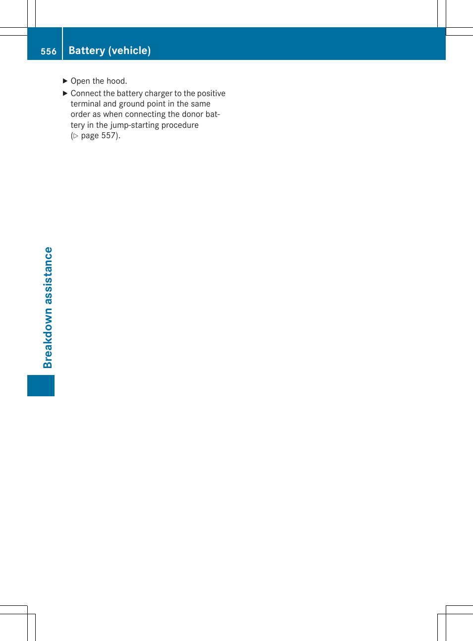 Breakdown assistance, Battery (vehicle) | Mercedes-Benz SL-Class 2015 User Manual | Page 558 / 610