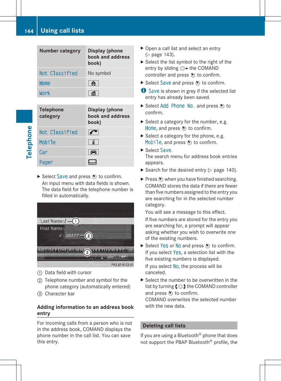 Telephone, Using call lists | Mercedes-Benz CL-Class 2014 COMAND Manual User Manual | Page 146 / 274