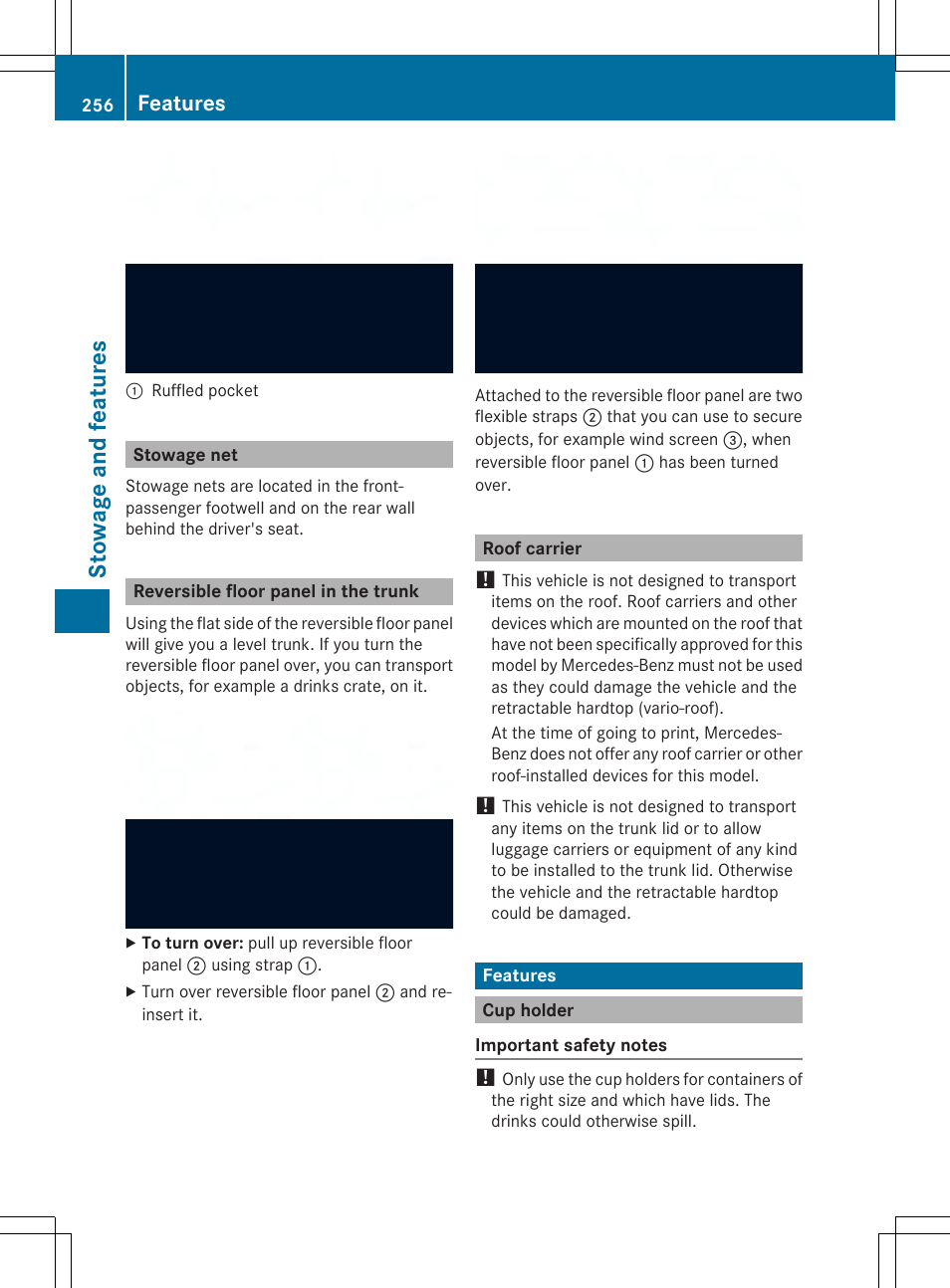 St owage and fea ture s, Features | Mercedes-Benz SLK-Class 2014 Owners Manual User Manual | Page 258 / 354