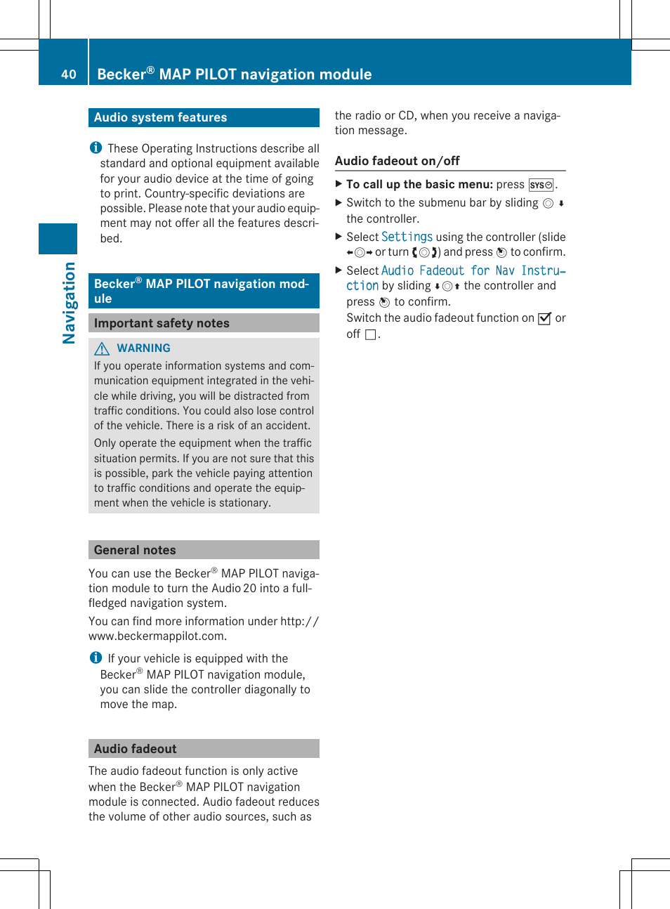 Navi ga tio n, Becker, Map pilot navigation module | Mercedes-Benz CLA-Class 2014 Audio 20 Manual User Manual | Page 42 / 106