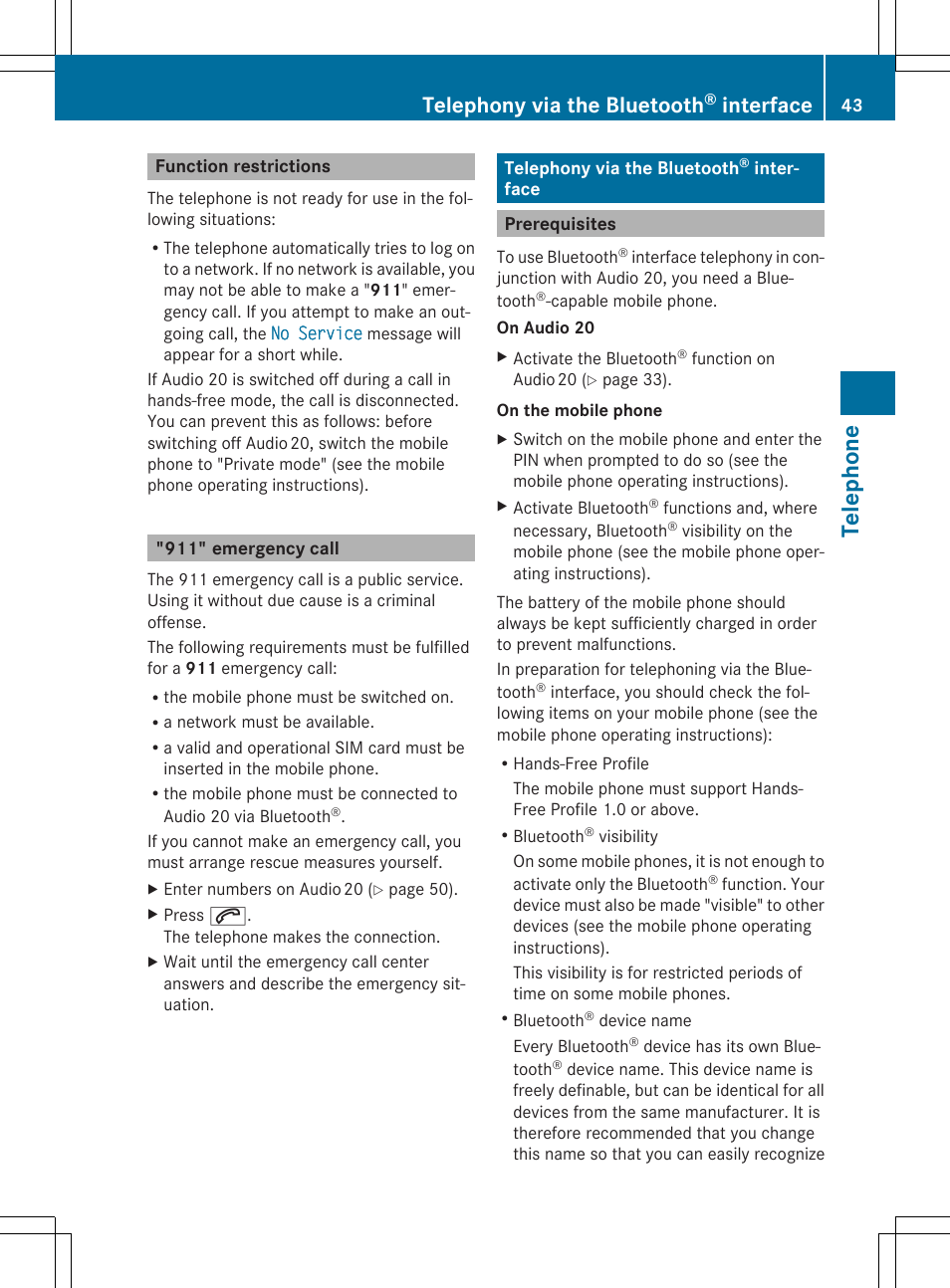 Tel eph one, Telephony via the bluetooth, Interface | Mercedes-Benz CLA-Class 2014 Audio 20 Manual User Manual | Page 45 / 106