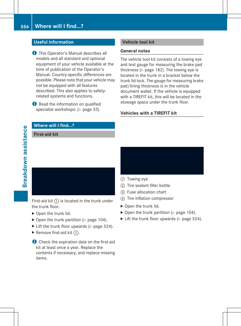 Breakd own assist ance, Where will i find | Mercedes-Benz SL-Class 2014 Owners Manual User Manual | Page 558 / 618