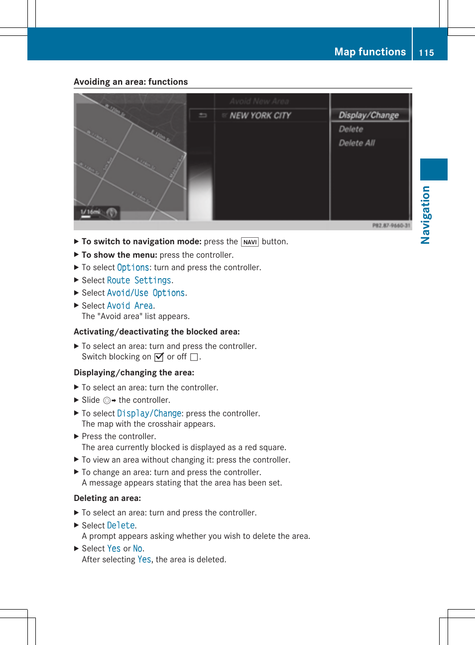 Navi ga tio n, Map functions | Mercedes-Benz S-Class 2014 COMAND Manual User Manual | Page 117 / 278