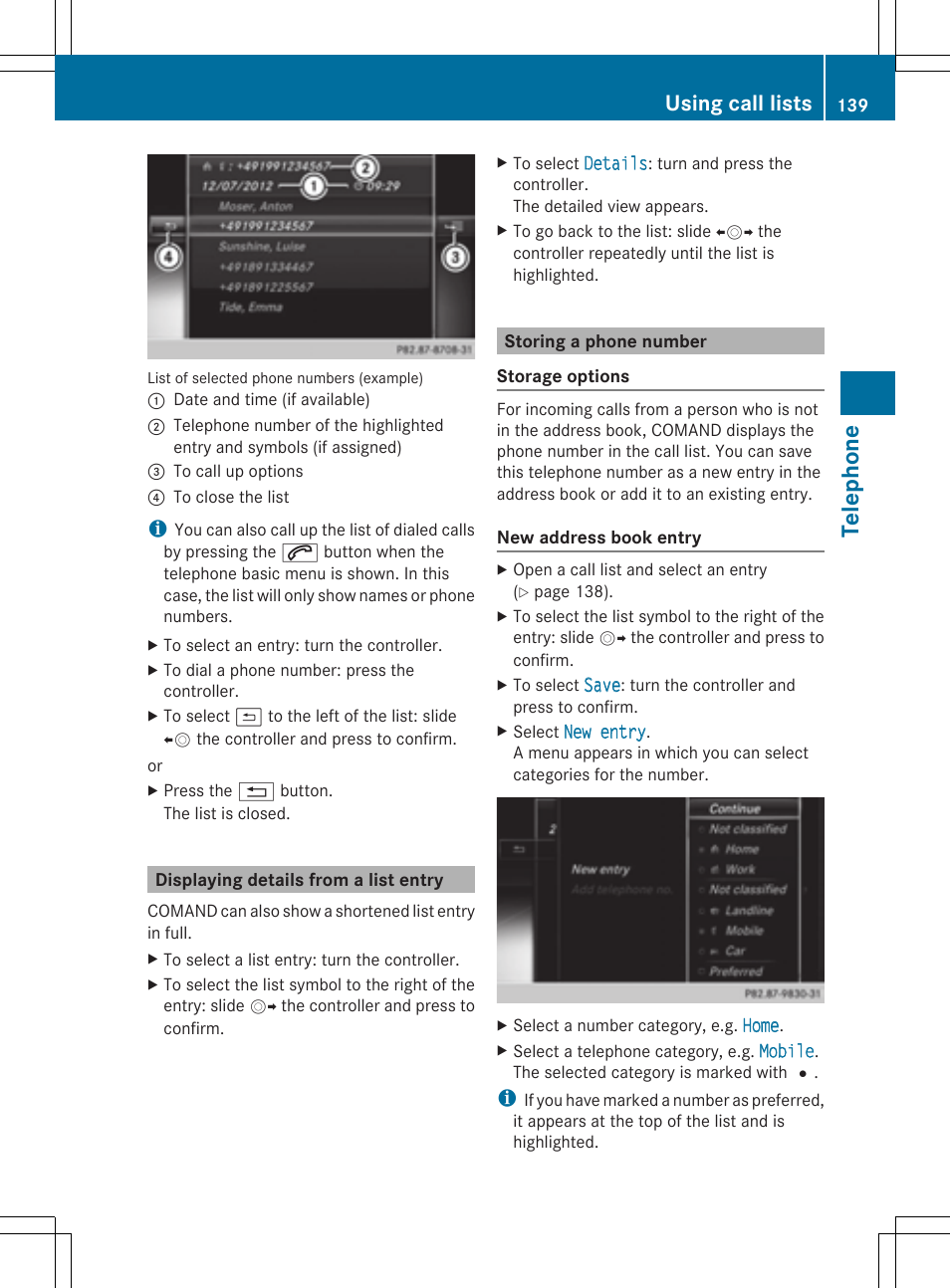 Telephone, Using call lists | Mercedes-Benz S-Class 2014 COMAND Manual User Manual | Page 141 / 278