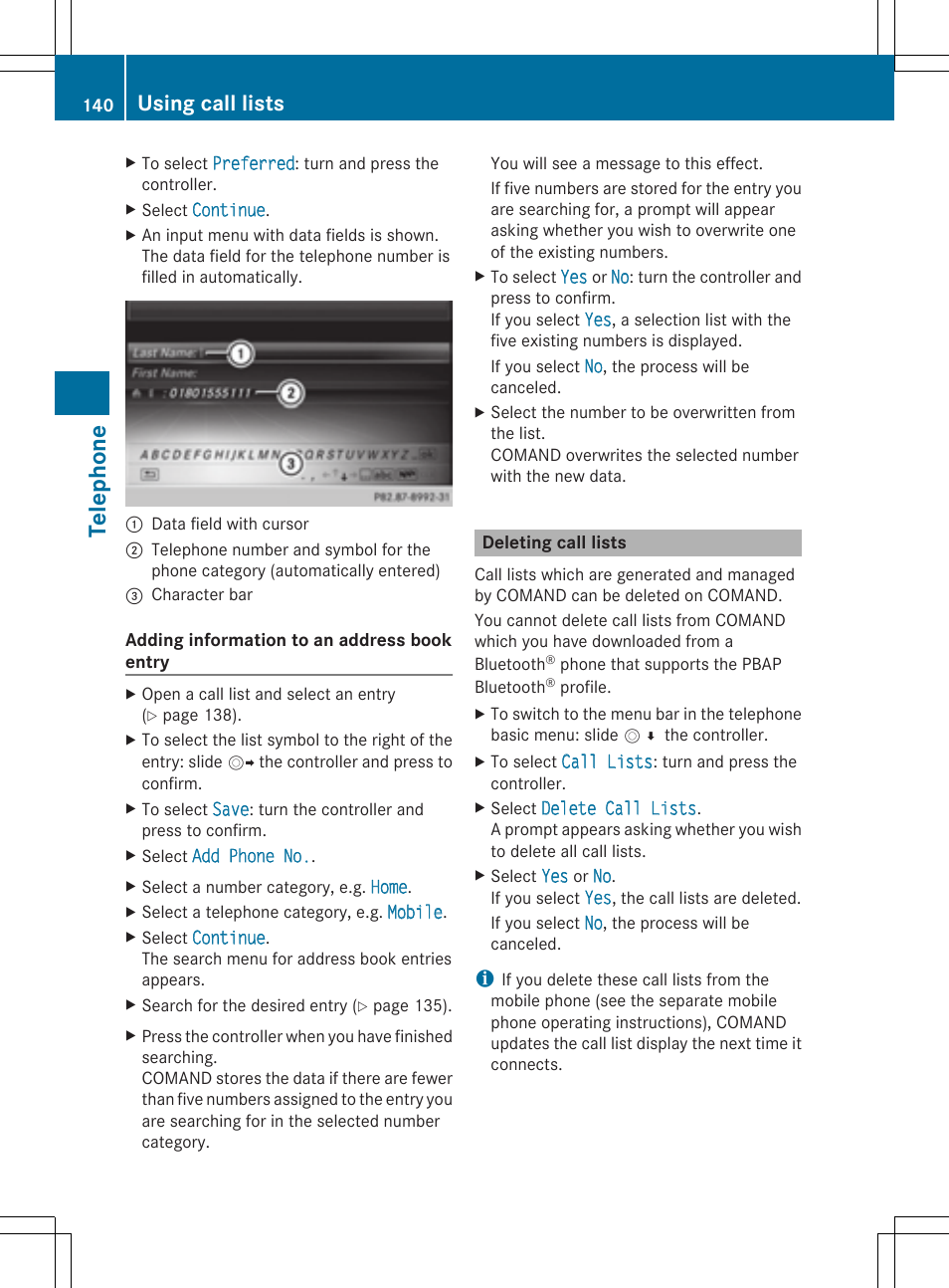 Telephone, Using call lists | Mercedes-Benz S-Class 2014 COMAND Manual User Manual | Page 142 / 278