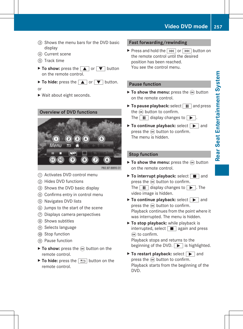 Rear se at en tertain men tsys tem, Video dvd mode | Mercedes-Benz S-Class 2014 COMAND Manual User Manual | Page 259 / 278